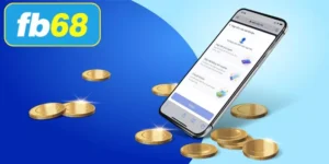 Nạp tiền FB68 - Quy trình gửi tiền thành công từ lần đầu